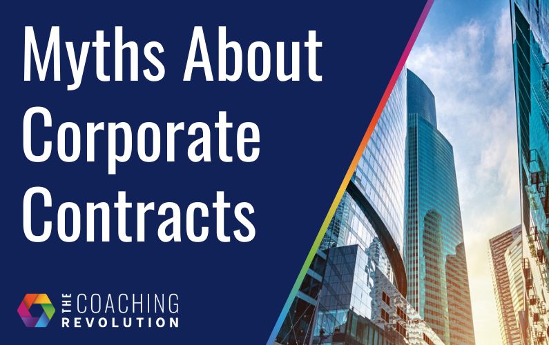 Myths About Corporate Coaching Contracts