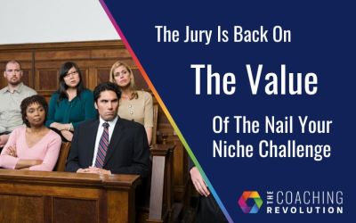 The Jury’s Back On The Value Of My Challenge