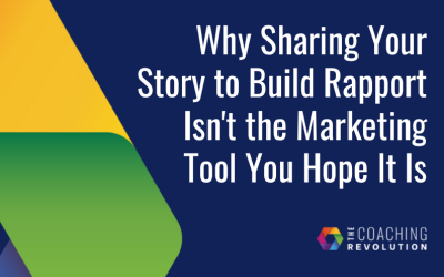 Why Sharing Your Story to Build Rapport Isn’t the Marketing Tool You Hope It Is