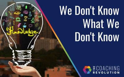 We Don’t Know What We Don’t Know