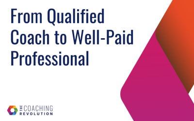 From Qualified Coach to Well-Paid Professional