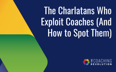 The Charlatans Who Exploit Coaches (And How to Spot Them)